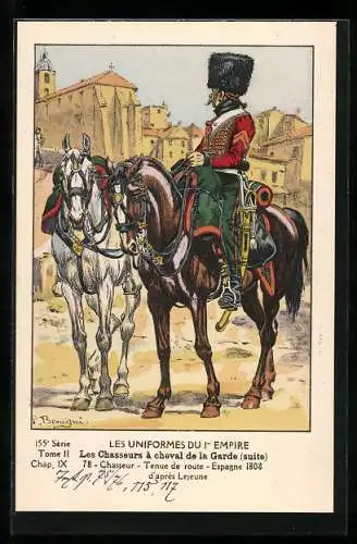 Künstler-AK Les Uniformes du 1. Empire-Les Chasseurs à cheval de la Garde, Chasseur-Tenue de route-Espagne 1808