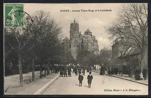 AK Rodez, Avenue Victor-Hugo et la Cathédrale