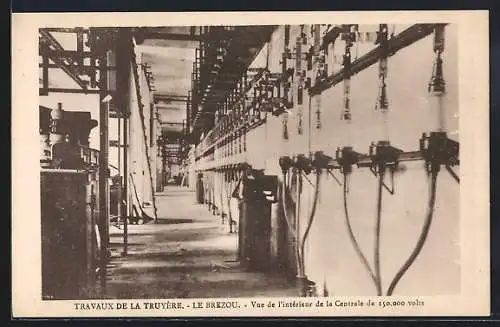 AK Le Brezou, Travaux de la Truyère, Vue de l`intérieur de la Centrale