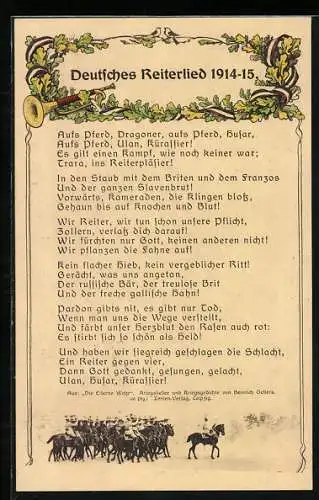 AK Soldaten zu Pferde, Deutsches Reiterlied 1914-15, Spruch