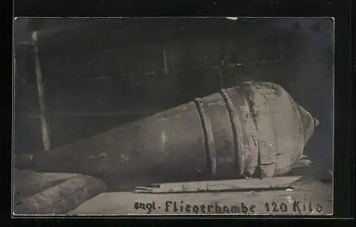 AK Ansicht einer englischen Fliegerbombe, 1918