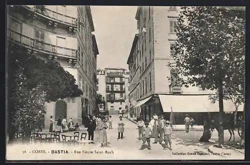 AK Bastia, Rue Neuve-Saint-Roch, Strassenpartie