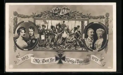 AK Mit Gott für König und Vaterland, 1813-1913, Kaiser Wilhelm II. & Königin Luise von Preussen