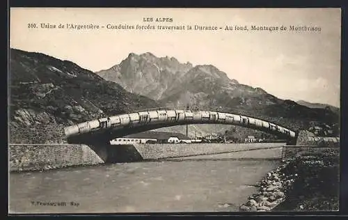 AK L`Argentière /Alpes, Usine, Conduites forcées traversant la Durance, Au fond, Montagne de Montbrison