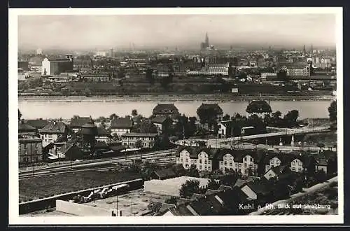 AK Kehl a. Rhein, Blick auf Strassburg