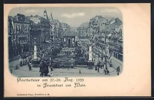 AK Frankfurt, Goethefeier am 27. und 28.8.1899