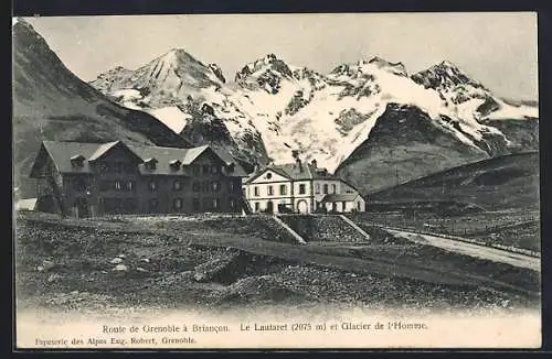 AK Lautaret, Route de Grenoble à Brancon, Le Lautaret et Glacier de l`Homme