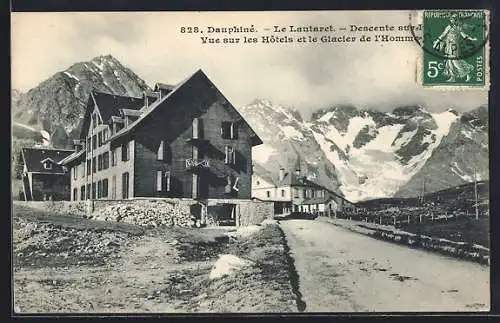 AK Le Lautaret, Descente sur Briancon, Vue sur les Hotels et le Glacier de l'Homme