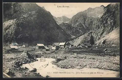 AK Aile Froide, Jolie Station au pied du Pelvoux