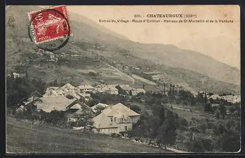 AK Chateauroux, Entrée du Village, Route d`Embrun, Hameau de St-Marcellinn et de la Verduna