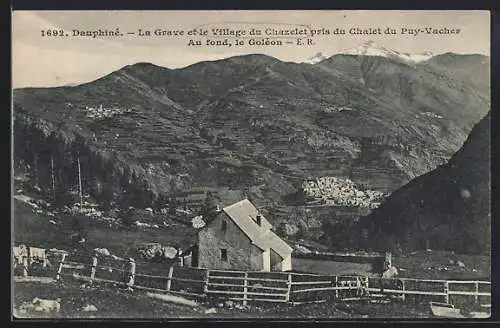 AK Chazelet /Dauphiné, La Grave et le Village du Chazelet pris du Chalet du Puy-Vacher, le Goléon
