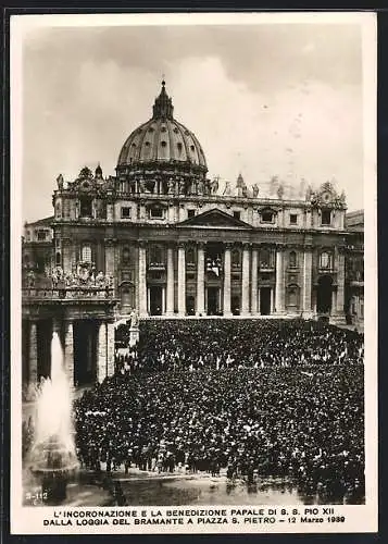 AK Roma, L`Incoronazione e la Benedizione Papale di Pio XII. dalla Loggia del Bramante a Piazza S. Pietro 1939