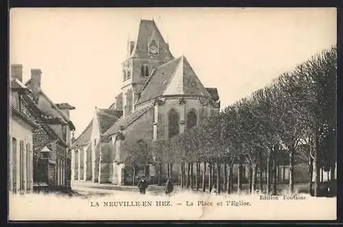 AK La Neuville-en-Hez, La Place et l`Eglise