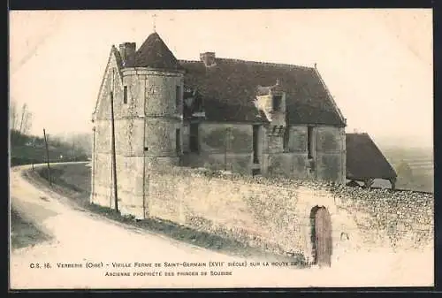 AK Verberie /Oise, Vieille Ferme de Saint-German