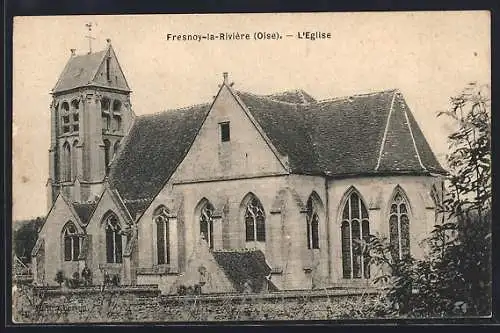 AK Fresnoy-la-Rivière, L`Eglise