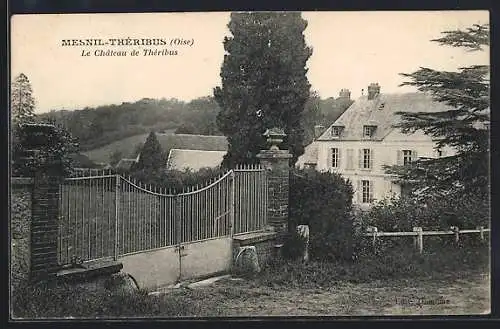 AK Mesnil-Théribus /Oise, Le Chateau de Théribus