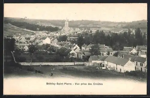 AK Béthisy-Saint-Pierre, Vue prise des Croutes