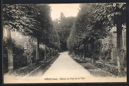 AK Méru /Oise, Entrée du Parc de la Ville