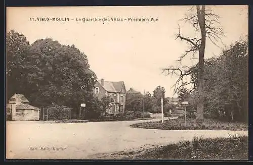 AK Vieux-Moulin, le Quartier des Villas, Première Vue