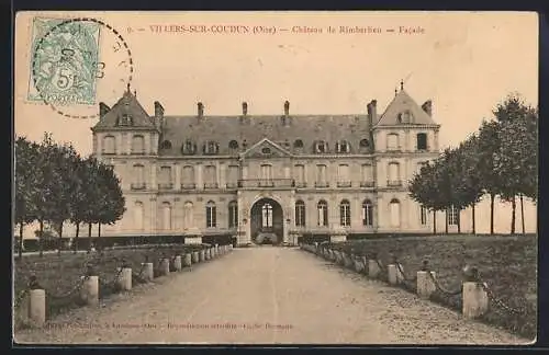 AK Villers-sur-Coudun /Oise, Chateau de Rimberlieu, Facade