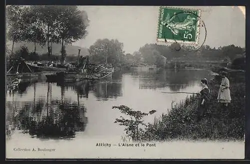 AK Attichy, L`Aisne et le Pont