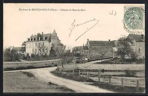 AK Montjavoult /Oise, Chateau du Bout-du-Bois