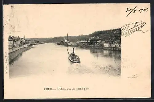 AK Creil, L`Oise, vue du grand pont