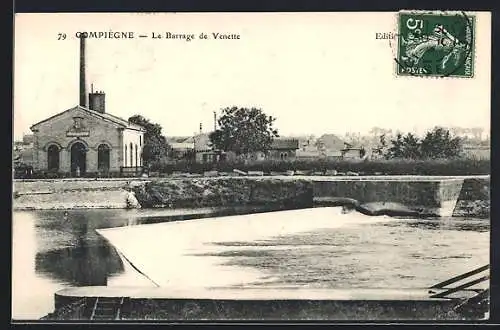 AK Compiègne, Le Barrage de Venette