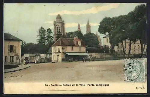 AK Senlis, Entrée de la Ville, Porte Compiègne