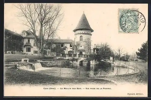 AK Coye /Oise, Le Moulin des Bois, vue prise de la Prairie