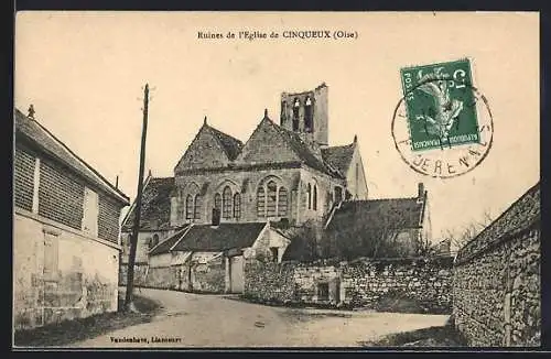 AK Cinqueux /Oise, Ruines de l`Eglise