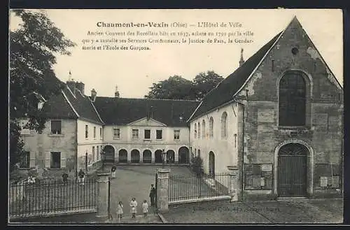 AK Chaumont-en-Vexin, L`Hotel de Ville, Ancien Couvent des Recollets