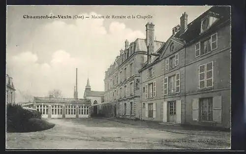 AK Chaumont-en-Vexin, maison de retraite et la chapelle