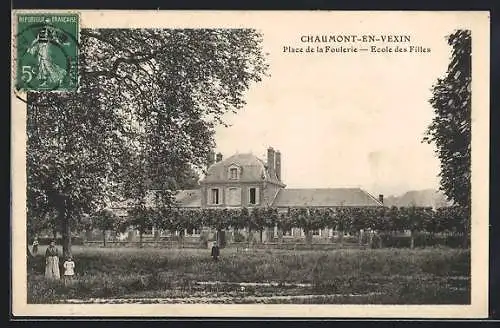 AK Chaumont-en-Vexin, Place de la Foulerie, Ecole des Filles