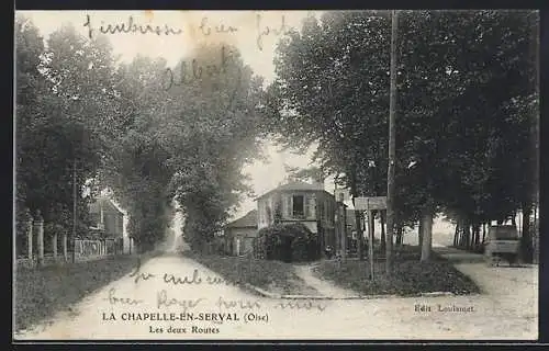 AK La Chapelle-en-Serval /Oise, Les deux Routes