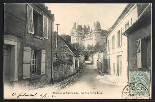 AK Pierrefonds, Le Chateau, La Rue Notre-Dame