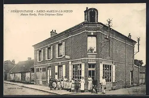 AK Senefontaine /Saint-Martin-le-Noeud, Maison Hardy, Poste-Téléphone-Tabac