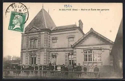 AK St-Sulpice /Oise, Mairie et École des garcons