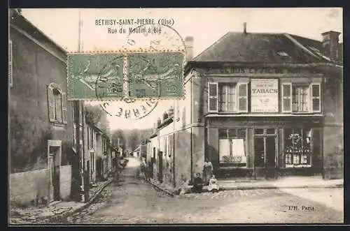 AK Béthisy-Saint-Pierre /Oise, Rue du Moulin à Blé, Strassenpartie