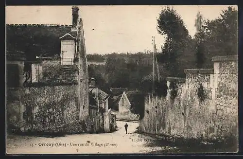 AK Orrouy /Oise, Une rue du Village, Strassenpartie