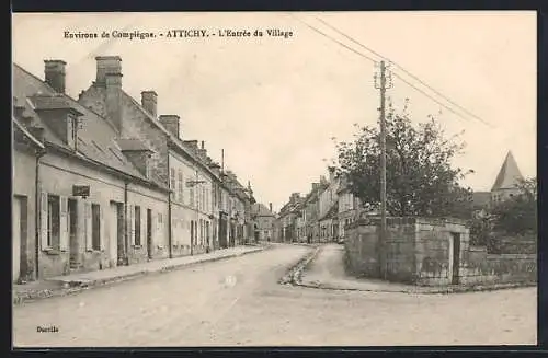 AK Attichy, L`Entrée du Village