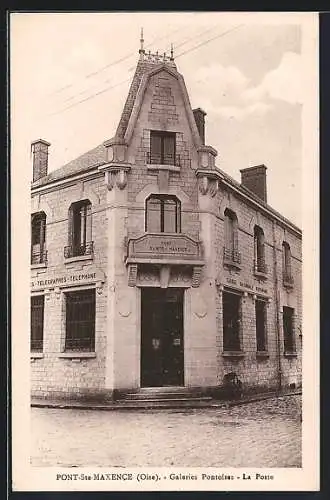 AK Pont-Ste-Maxence /Oise, Galeries Pontoises, la Post