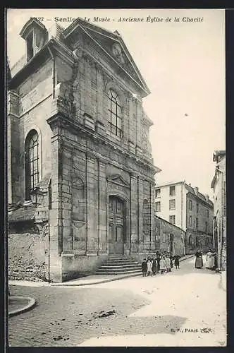 AK Senlis, Le Musée, Ancienne Église de la Charité