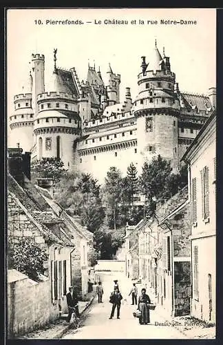 AK Pierrefonds, Le Chateau et la rue Notre-Dame