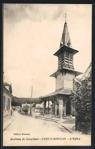 AK Vieux-Moulin /Compiègne, L`Eglise