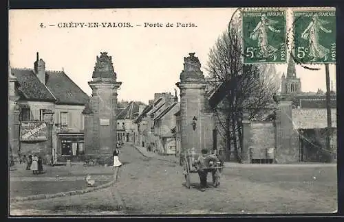 AK Crépy-en-Valois, Porte de Paris