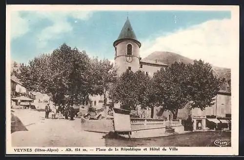 AK Veynes, Place de la Republique et Hotel de Ville