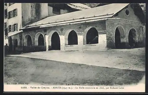 AK Abriès /Vallée du Queyras, La Halle construite en 1806