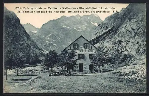 AK Brianconnais /Vallée de Vallouise, Chalet-Hotel d`Allefroide
