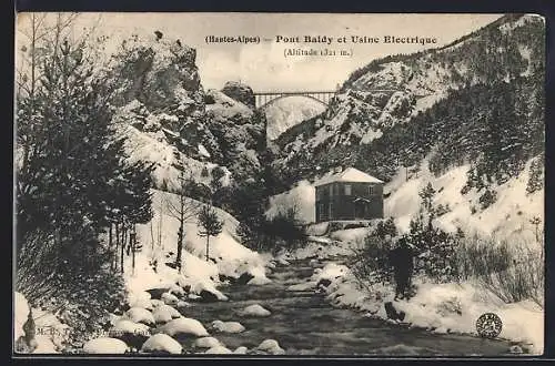 AK Pont Baldy /Hautes-Alpes, Pont Baldy et Usine Electrique